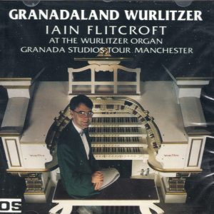 Granadaland Wurlitzer - Iain Flitcroft