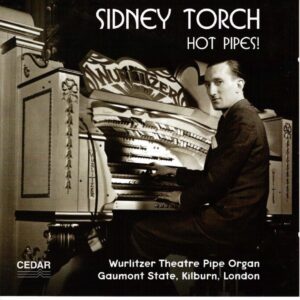 Hot Pipes - Sydney Torch